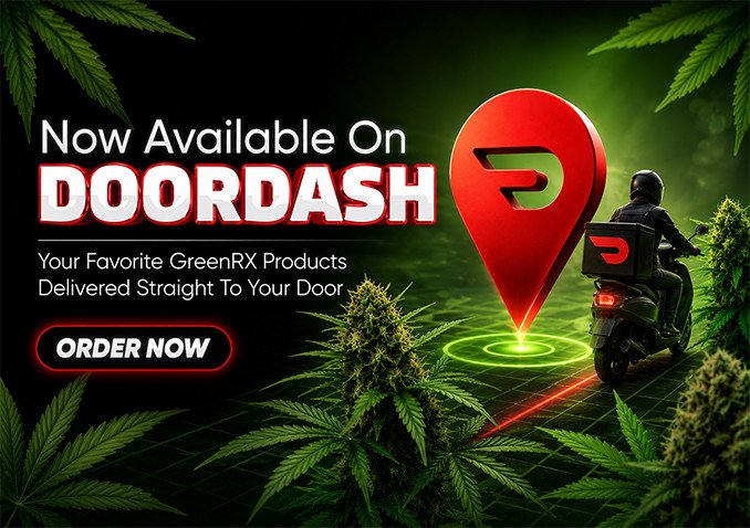 GreenRX™ THC delivery now available on DoorDash — order cannabis products straight to your door